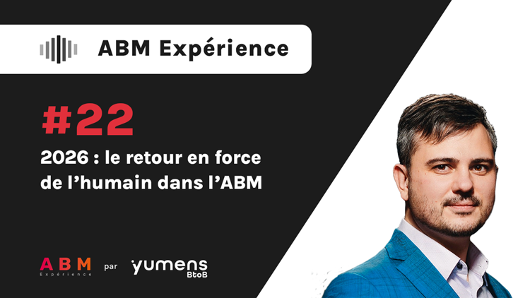 ABM Experience - de quoi avez-vous besoin pour vous lancer ?